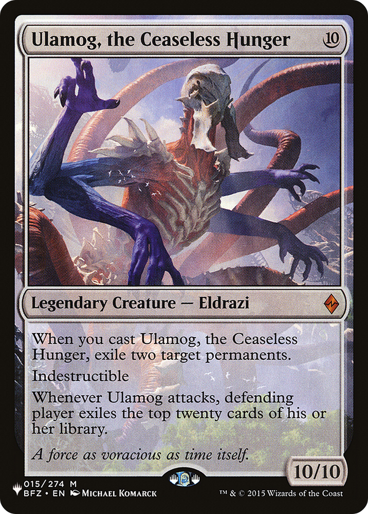 Ulamog, the Ceaseless Hunger [The List]