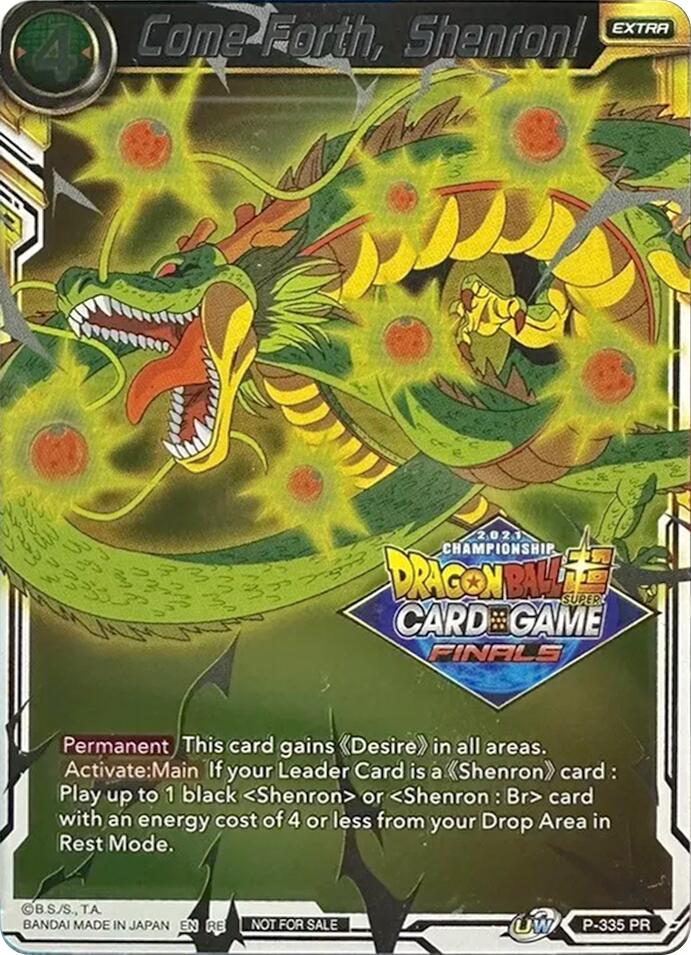 Come Forth, Shenron! (Championship Pack 2021 Vault Set) (P-335) [Tournament Promotion Cards]