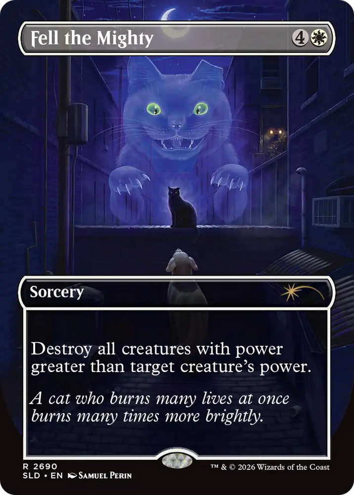 Fell the Mighty (2690) [Secret Lair Drop Series]