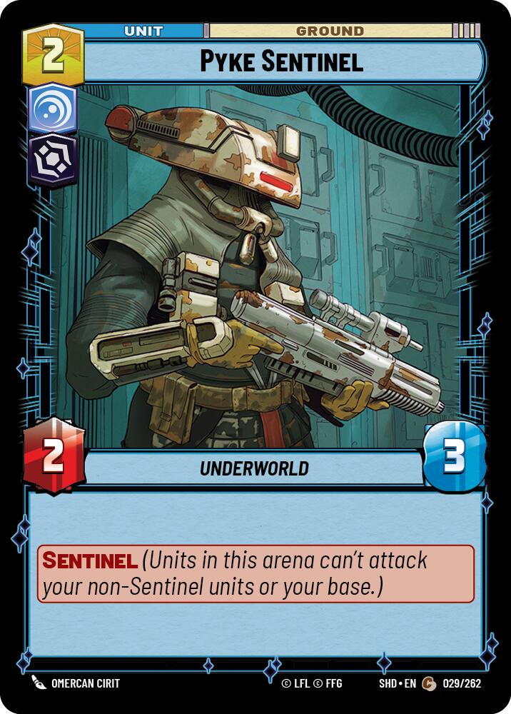 Pyke Sentinel (029/262) (029/262) [Shadows of the Galaxy]