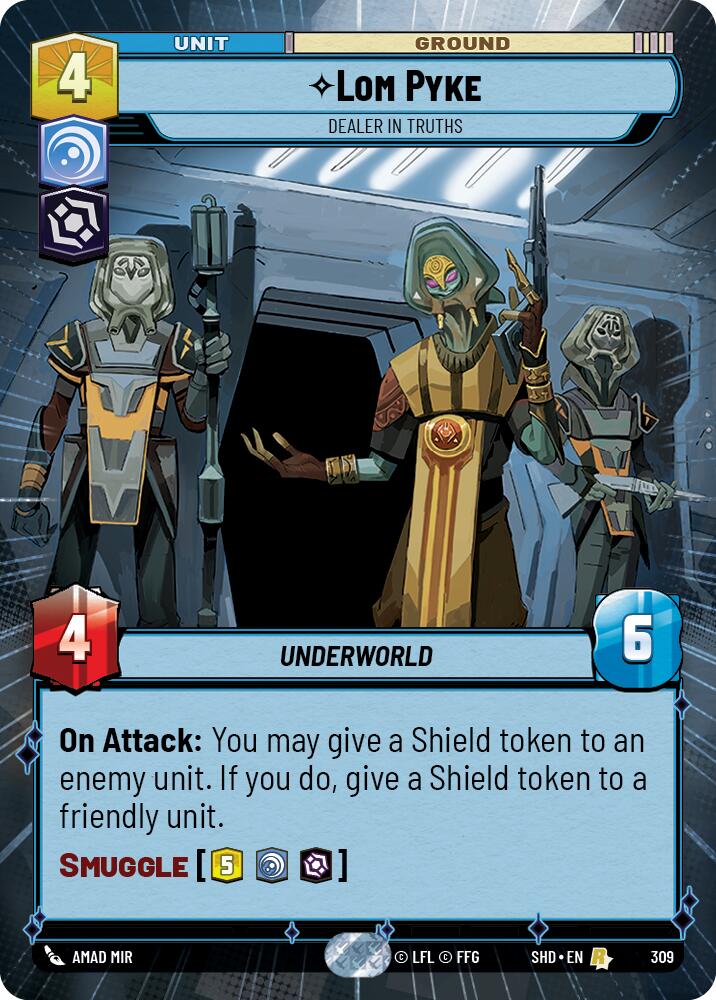 Lom Pyke - Dealer in Truths (309) (Hyperspace) (309) [Shadows of the Galaxy]