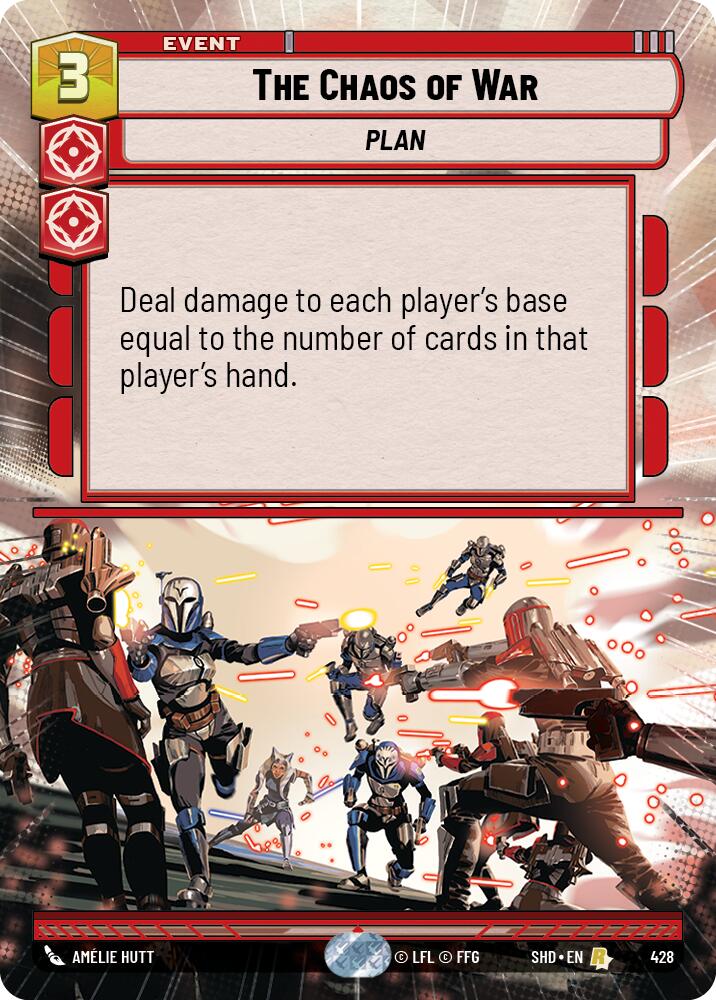 The Chaos of War (428) (Hyperspace) (428) [Shadows of the Galaxy]