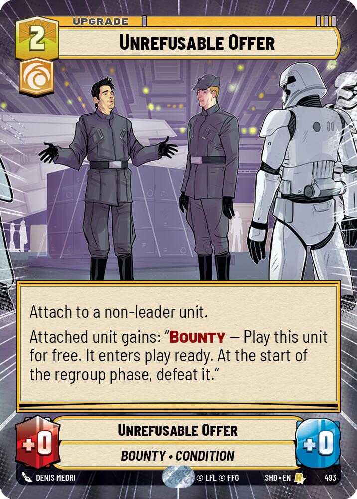 Unrefusable Offer (493) (Hyperspace) (493) [Shadows of the Galaxy]