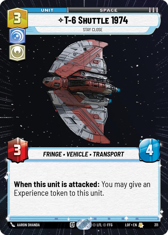 T-6 Shuttle 1974 - Stay Close (311) (Hyperspace) (311) [Legends of the Force]