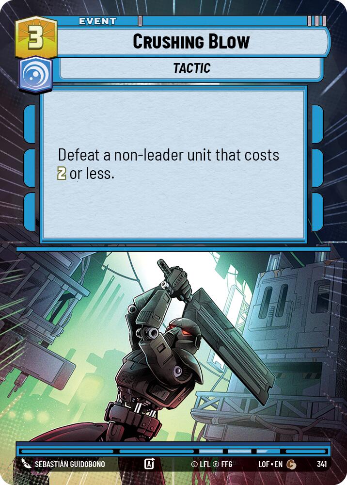 Crushing Blow (341) (Hyperspace) (341) [Legends of the Force]