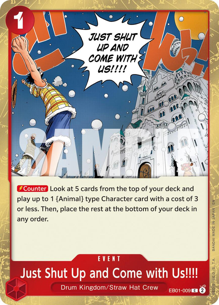 Just Shut Up and Come with Us!!!! (Pirate Foil) [Premium Booster -The Best- Vol. 2]