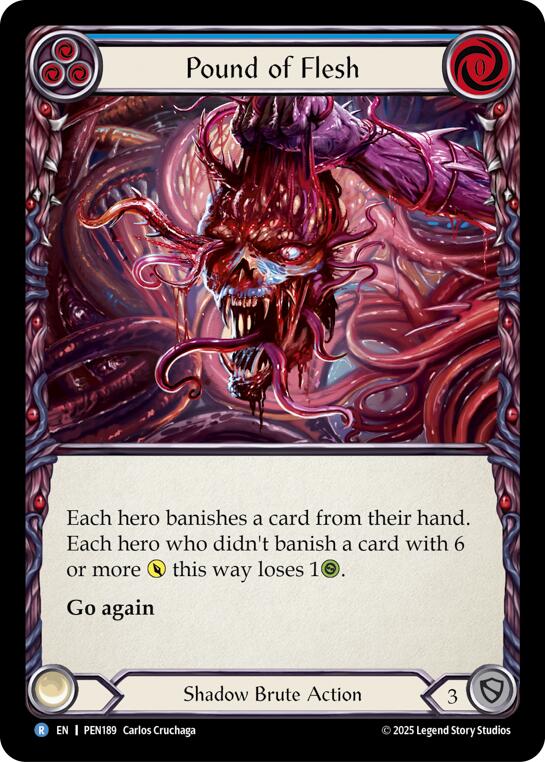 Pound Of Flesh (Blue) (Rainbow Foil) [PEN189] (Compendium of Rathe)  Rainbow Foil