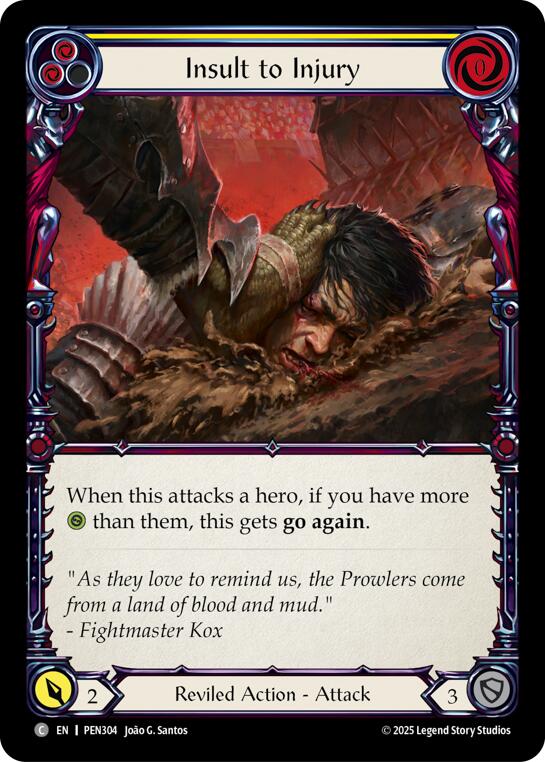 Insult To Injury (Yellow) (Regular) [PEN304] (Compendium of Rathe)