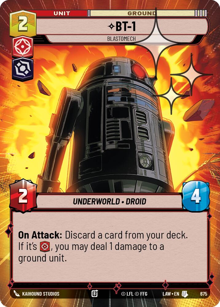 BT-1 - Blastomech (675) (Hyperspace Foil) (675) [A Lawless Time]
