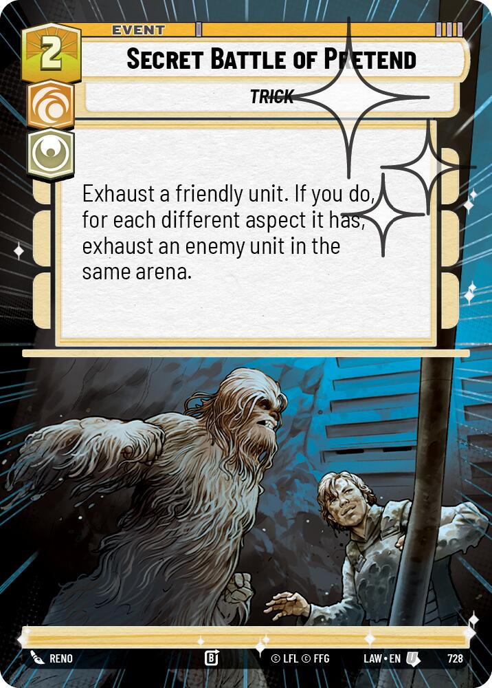 Secret Battle of Pretend (728) (Hyperspace Foil) (728) [A Lawless Time]