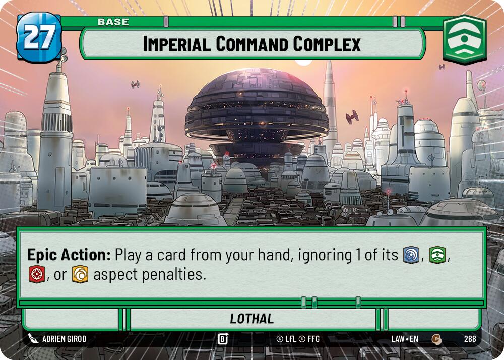 Imperial Command Complex // Credit (288 // t04) (Hyperspace) (288 // T04) [A Lawless Time]