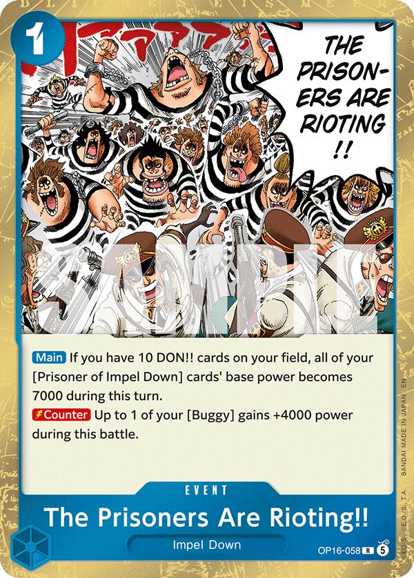 The Prisoners Are Rioting!! [The Time of Battle]