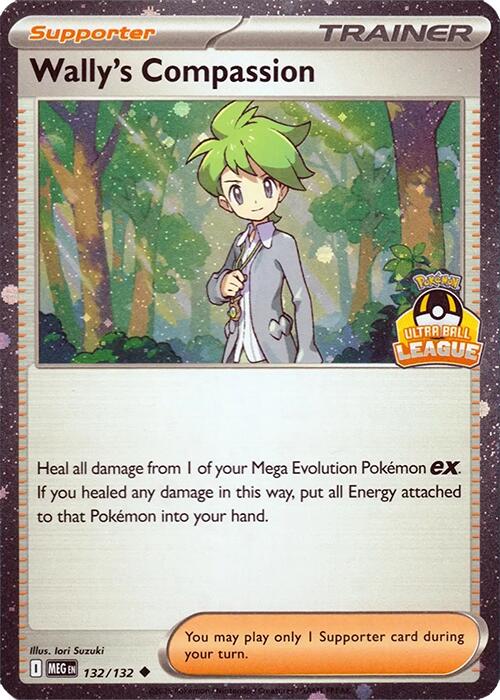 Wally's Compassion (132/132) (Ultra Ball League) [League & Championship Cards]