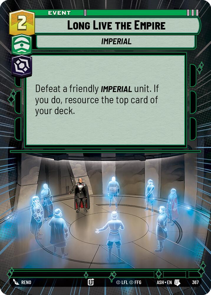 Long Live the Empire (367) (Hyperspace) (367) [Ashes of the Empire]