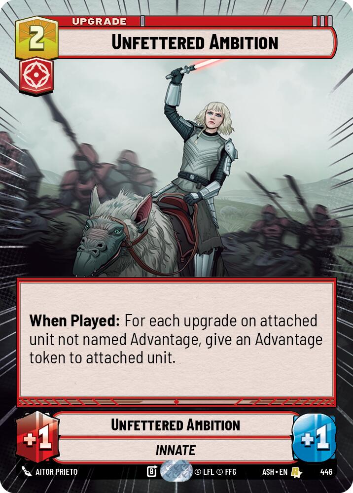 Unfettered Ambition (446) (Hyperspace) (446) [Ashes of the Empire]