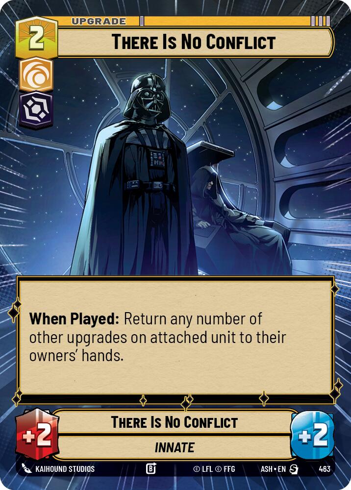 There Is No Conflict (463) (Hyperspace) (463) [Ashes of the Empire]