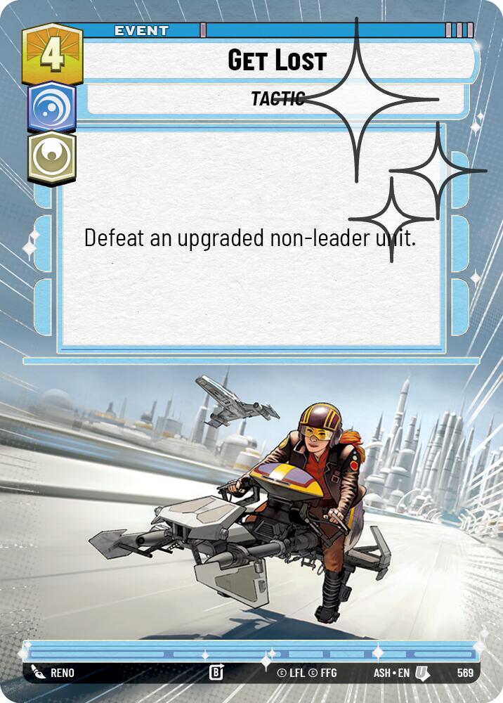Get Lost (569) (Hyperspace Foil) (569) [Ashes of the Empire]