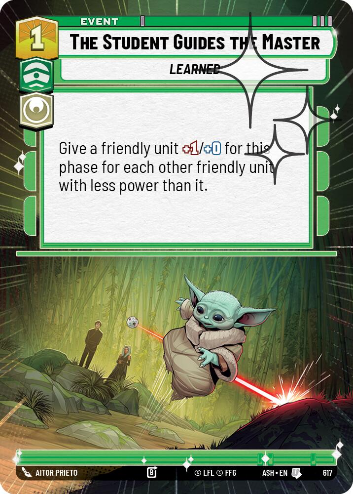 The Student Guides the Master (617) (Hyperspace Foil) (617) [Ashes of the Empire]