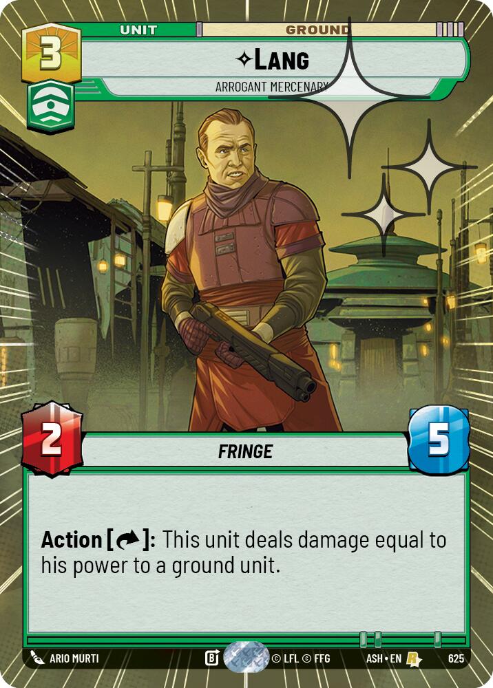 Lang - Arrogant Mercenary (625) (Hyperspace Foil) (625) [Ashes of the Empire]