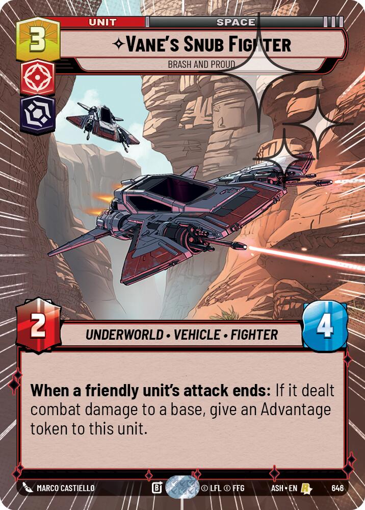 Vane's Snub Fighter - Brash and Proud (646) (Hyperspace Foil) (646) [Ashes of the Empire]