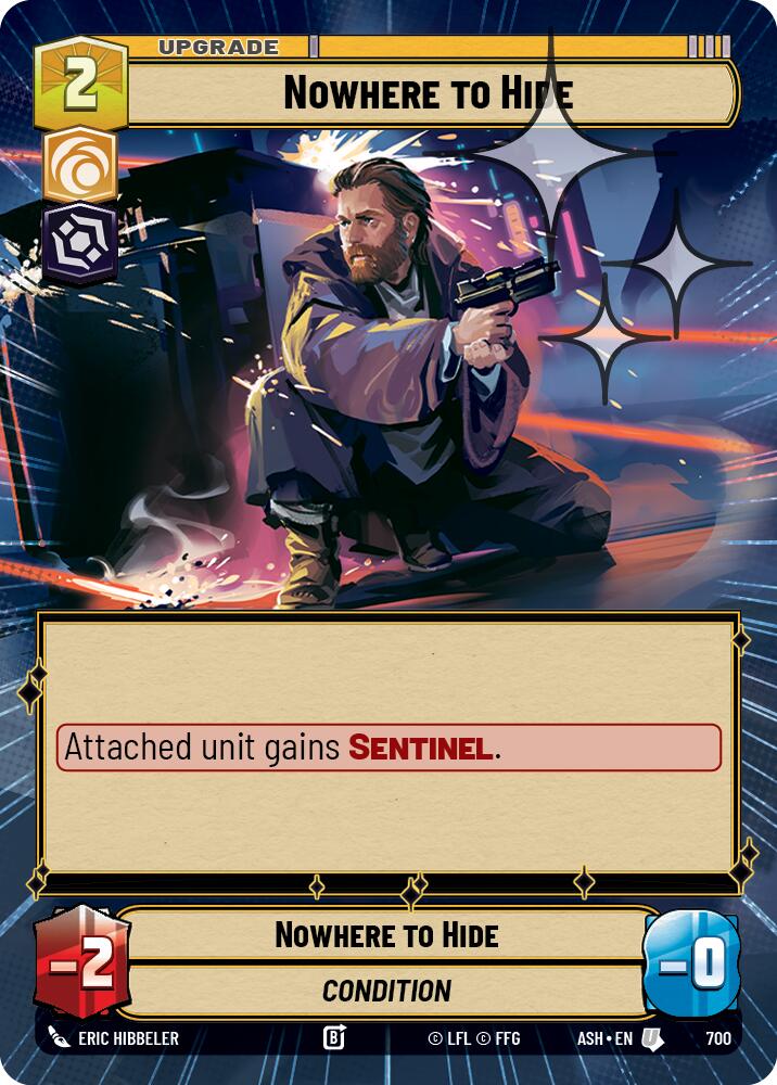 Nowhere to Hide (700) (Hyperspace Foil) (700) [Ashes of the Empire]