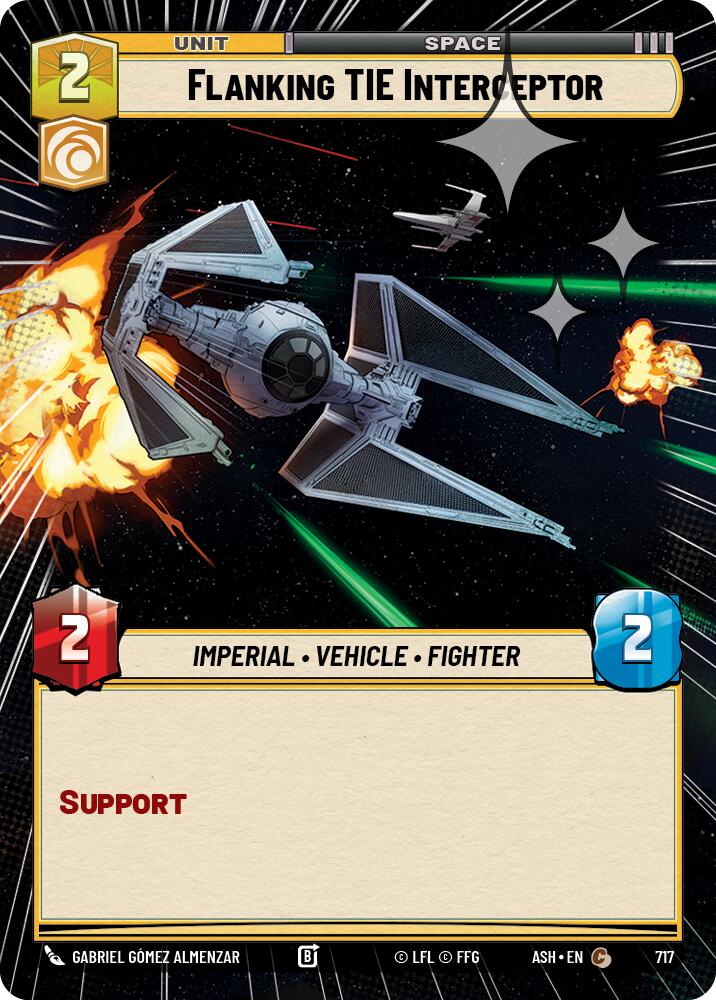 Flanking TIE Interceptor (717) (Hyperspace Foil) (717) [Ashes of the Empire]