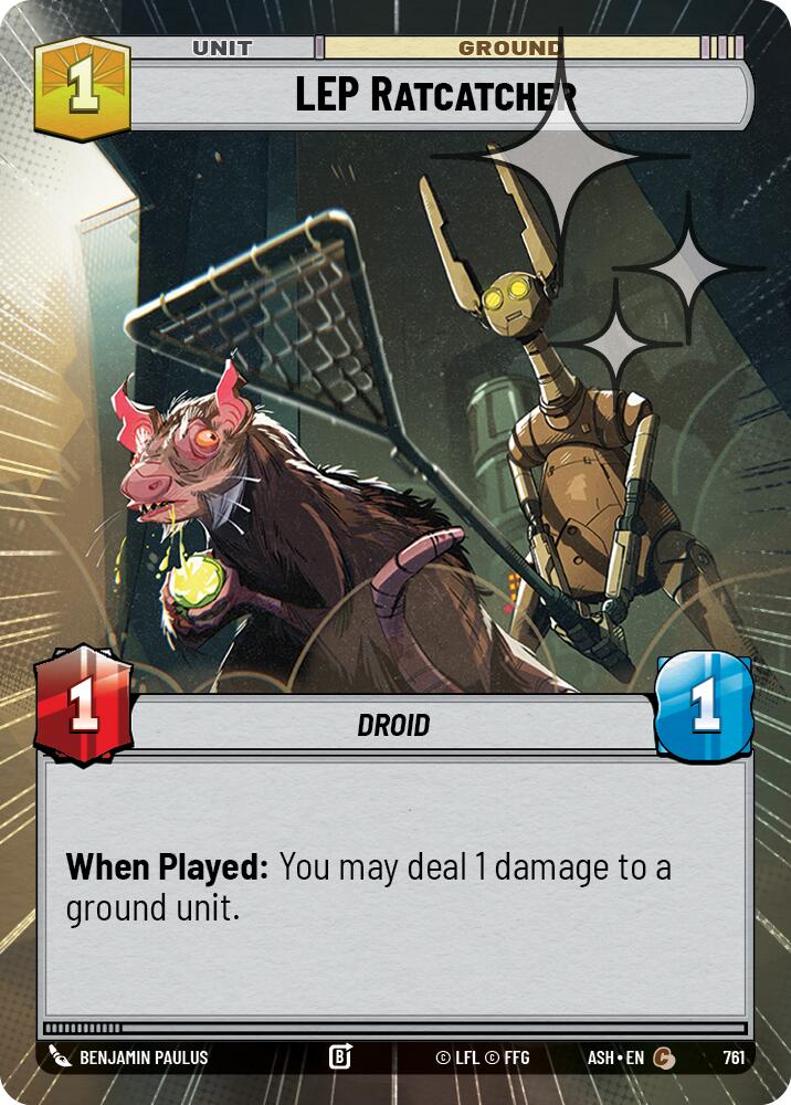 LEP Ratcatcher (761) (Hyperspace Foil) (761) [Ashes of the Empire]