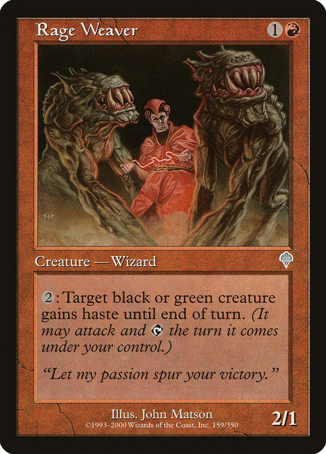 Rage Weaver [Invasion]