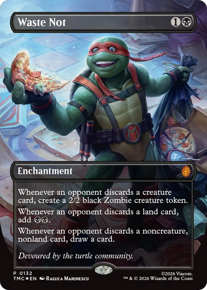 Waste Not (Borderless) [Teenage Mutant Ninja Turtles Promos]
